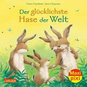Freedman | Maxi Pixi 364: VE 5: Der glücklichste Hase der Welt (5 Exemplare) | Medienkombination | 978-3-551-05937-6 | sack.de