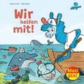 Fuchs |  Maxi Pixi 409: VE 5 Wir helfen mit! (5 Exemplare) | Buch |  Sack Fachmedien