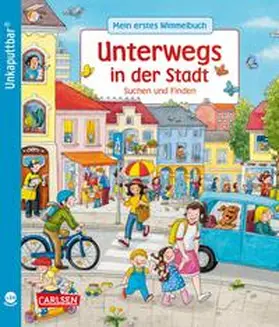 Schumann |  Unkaputtbar: Mein erstes Wimmelbuch: Unterwegs in der Stadt | Buch |  Sack Fachmedien