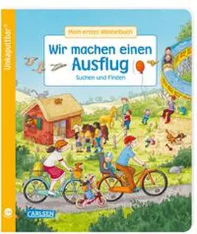 Schumann | Unkaputtbar: Mein erstes Wimmelbuch: Wir machen einen Ausflug | Buch | 978-3-551-06254-3 | www.sack.de