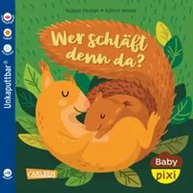 Paulsen |  Baby Pixi (unkaputtbar) 172: Wer schläft denn da? | Buch |  Sack Fachmedien