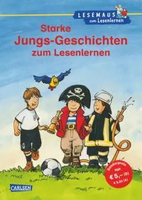 Gerold / Hänel / Rudel |  Starke Jungs-Geschichten zum Lesenlernen | Buch |  Sack Fachmedien