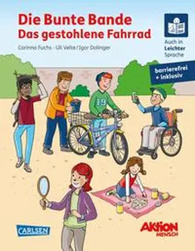 Fuchs |  Die Bunte Bande - Das gestohlene Fahrrad. Ein inklusives Kinderbuch auch in Braille-Schrift und Leichter Sprache | Buch |  Sack Fachmedien