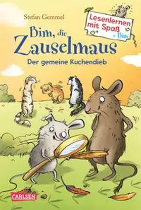 Gemmel |  Bim, die Zauselmaus: Der gemeine Kuchendieb (Lesenlernen mit Spaß + Bim 3) | Buch |  Sack Fachmedien