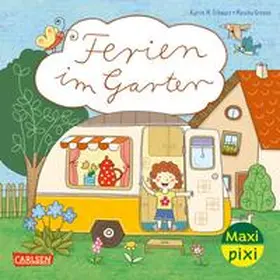 Schwarz |  Maxi Pixi 474: VE 5: Ferien im Garten (5 Exemplare) | Buch |  Sack Fachmedien