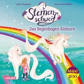 Chapman / Scheller | Maxi Pixi 517: VE 5: Sternenschweif. Das Regenbogen-Einhorn (5 Exemplare) | Medienkombination | 978-3-551-07993-0 | www.sack.de