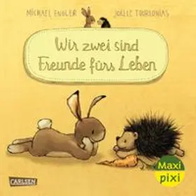 Engler |  Maxi Pixi 519: VE 5: WIR ZWEI sind Freunde fürs Leben (5 Exemplare) | Buch |  Sack Fachmedien