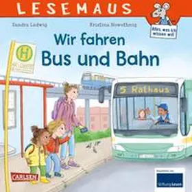 Ladwig |  LESEMAUS 74: Wir fahren mit Bus und Bahn | Buch |  Sack Fachmedien