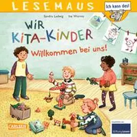 Ladwig |  LESEMAUS 164: Wir KiTa-Kinder - Willkommen bei uns! | Buch |  Sack Fachmedien