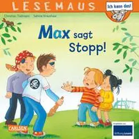 Tielmann | LESEMAUS 109: Max sagt Stopp! | Buch | 978-3-551-08109-4 | www.sack.de