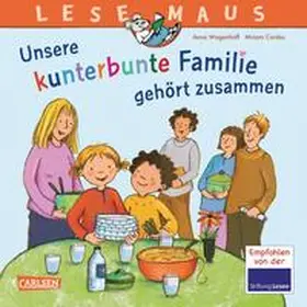 Wagenhoff |  LESEMAUS 172: Unsere kunterbunte Familie gehört zusammen | Buch |  Sack Fachmedien