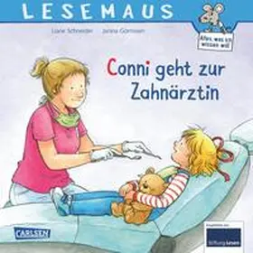 Schneider |  LESEMAUS 56: Conni geht zur Zahnärztin (Neuausgabe) | Buch |  Sack Fachmedien