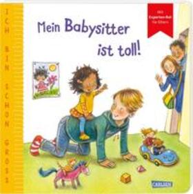 Taube | Taube, A: Ich bin schon groß: Mein Babysitter ist toll! | Buch | 978-3-551-16833-7 | sack.de