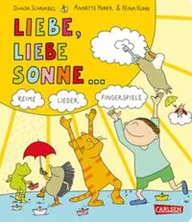 Huber / Kuhn |  Gedichte für kleine Wichte: Liebe, liebe Sonne ... | Buch |  Sack Fachmedien