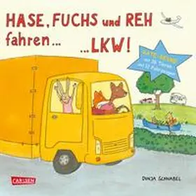 Schnabel |  Hase, Fuchs und Reh fahren ... LKW! | Buch |  Sack Fachmedien