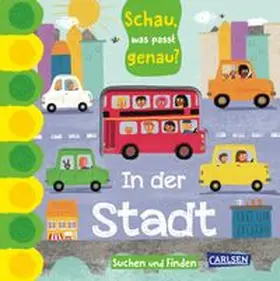  Schau, was passt genau? In der Stadt | Buch |  Sack Fachmedien