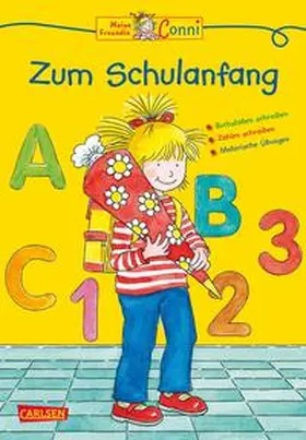 Sörensen |  Conni Gelbe Reihe: Meine Freundin Conni - Zum Schulanfang | Buch |  Sack Fachmedien