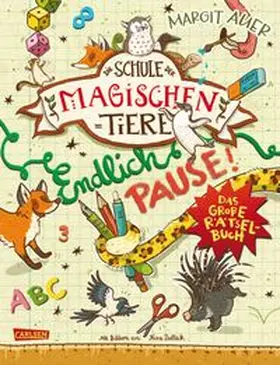 Busch / Auer | Die Schule der magischen Tiere: Endlich Pause! Das große Rätselbuch | Buch | 978-3-551-18660-7 | www.sack.de