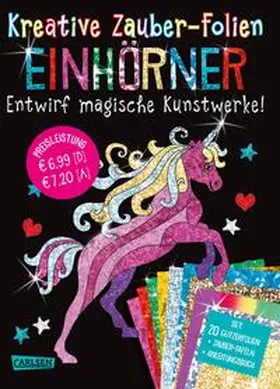 Poitier |  Kreative Zauber-Folien: Einhörner: Set mit 10 Zaubertafeln, 20 Folien und Anleitungsbuch | Buch |  Sack Fachmedien
