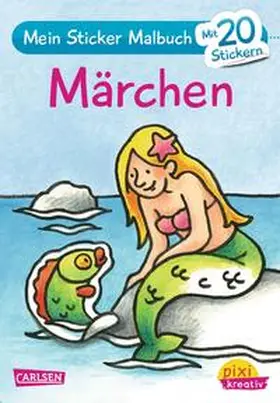  Pixi kreativ 20: Mein Sticker-Malbuch: Märchen | Buch |  Sack Fachmedien