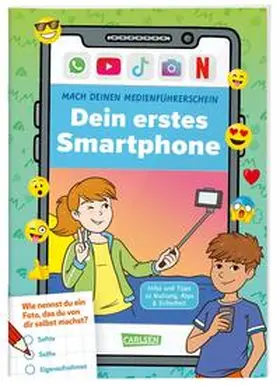 Feibel |  Mach deinen Medienführerschein: Dein erstes Smartphone | Buch |  Sack Fachmedien