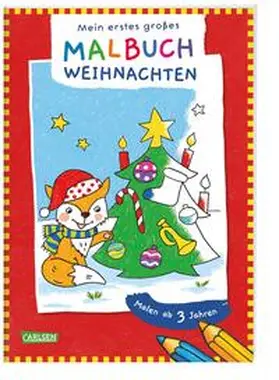  Ausmalbilder für Kita-Kinder: Mein erstes großes Malbuch: Weihnachten | Buch |  Sack Fachmedien