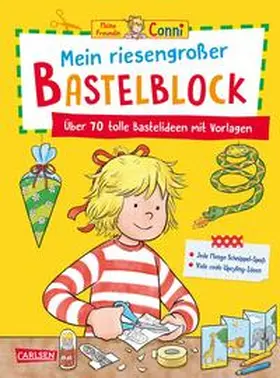 Sörensen |  Conni Gelbe Reihe (Beschäftigungsbuch): Mein riesengroßer Bastelblock | Buch |  Sack Fachmedien