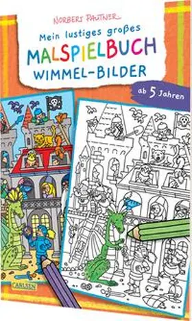 Pautner |  Mein lustiges großes Malspielbuch: Wimmel-Bilder (ab 5 Jahren) | Buch |  Sack Fachmedien