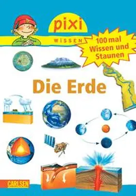 Thörner |  Pixi Wissen Nr. 57: VE 5 100 mal Wissen und Staunen: Die Erde | Buch |  Sack Fachmedien