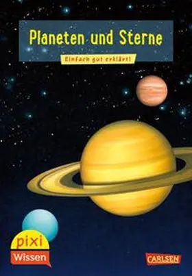 Wittmann |  Pixi Wissen 10: VE 5: Planeten und Sterne | Buch |  Sack Fachmedien