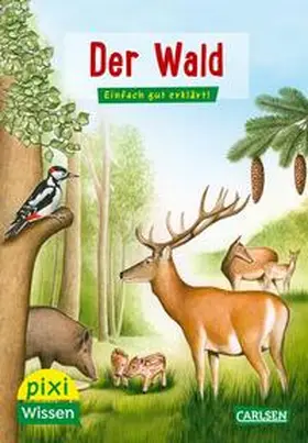 Borowski | Pixi Wissen 36: VE 5: Der Wald | Medienkombination | 978-3-551-23157-4 | sack.de