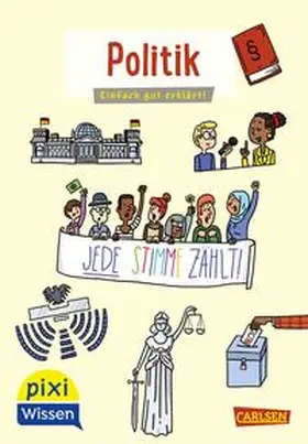 Stahr | Pixi Wissen 111: VE5 Politik | Medienkombination | 978-3-551-23177-2 | www.sack.de