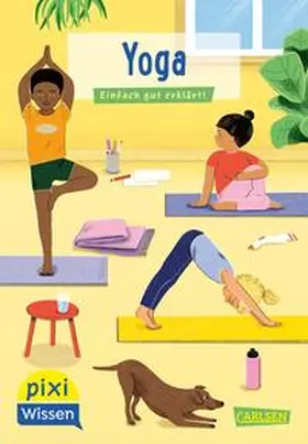 Bartelsen |  Pixi Wissen 118: VE 5 Yoga | Buch |  Sack Fachmedien