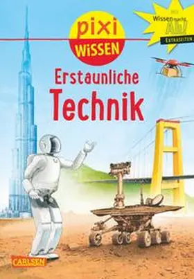 Bischoff |  Pixi Wissen 90: Erstaunliche Technik | Buch |  Sack Fachmedien