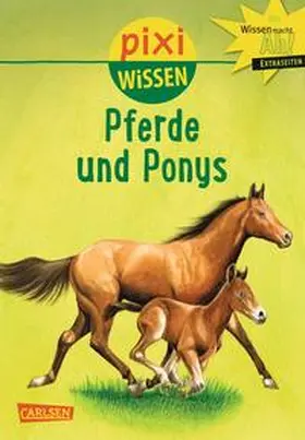 Sörensen |  Pixi Wissen 1: Pferde und Ponys | Buch |  Sack Fachmedien