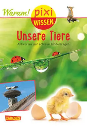 Diverse |  Pixi Wissen 94: Unsere Tiere (mit Fotos) | Buch |  Sack Fachmedien