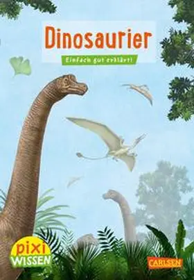 Thörner |  Pixi Wissen 21: Dinosaurier | Buch |  Sack Fachmedien