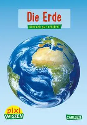Rudel |  Pixi Wissen 3: Die Erde | Buch |  Sack Fachmedien
