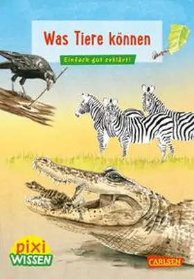 Stahr |  Pixi Wissen 75: Was Tiere können | Buch |  Sack Fachmedien