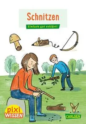 Hartwig |  Pixi Wissen 114: Schnitzen | Buch |  Sack Fachmedien
