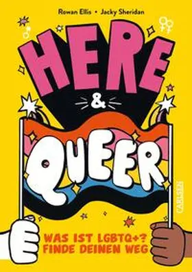 Ellis | Here and queer | Buch | 978-3-551-25159-6 | www.sack.de