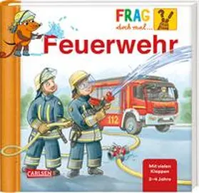 Klose | Frag doch mal ... die Maus: Feuerwehr | Buch | 978-3-551-25274-6 | sack.de