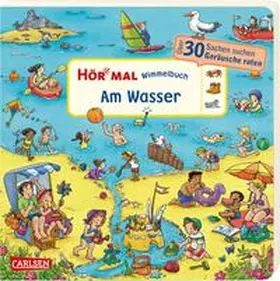 Hofmann | Hör mal (Soundbuch): Wimmelbuch: Am Wasser | Buch | 978-3-551-25331-6 | sack.de