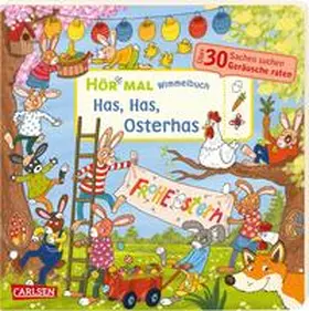 Hofmann |  Hör mal (Soundbuch): Wimmelbuch: Has, Has, Osterhas | Buch |  Sack Fachmedien