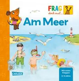  Frag doch mal ... die Maus: Am Meer | Buch |  Sack Fachmedien