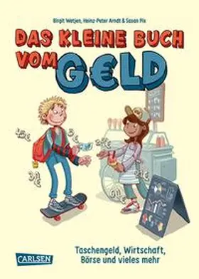 Wetjen / Arndt | Das kleine Buch vom Geld | Buch | 978-3-551-25469-6 | www.sack.de
