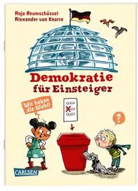 Reumschüssel | Demokratie für Einsteiger | Buch | 978-3-551-25470-2 | sack.de
