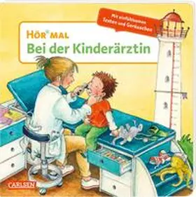 Trapp |  Hör mal (Soundbuch): Bei der Kinderärztin | Buch |  Sack Fachmedien
