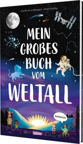 de la Bedoyere |  Mein großes Buch vom Weltall | Buch |  Sack Fachmedien