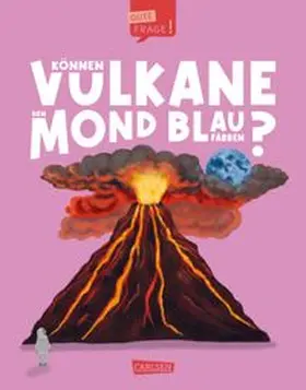 Watson |  Können Vulkane den Mond blau färben? (Gute Frage! 5) | Buch |  Sack Fachmedien